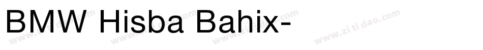 BMW Hisba Bahix字体转换